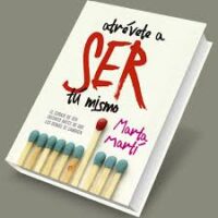 Atrévete a ser tú mismo